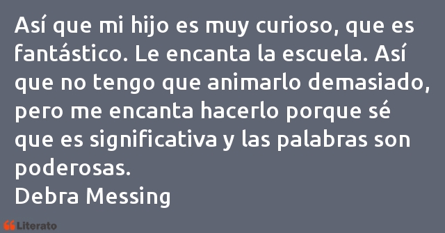 Frases de Debra Messing