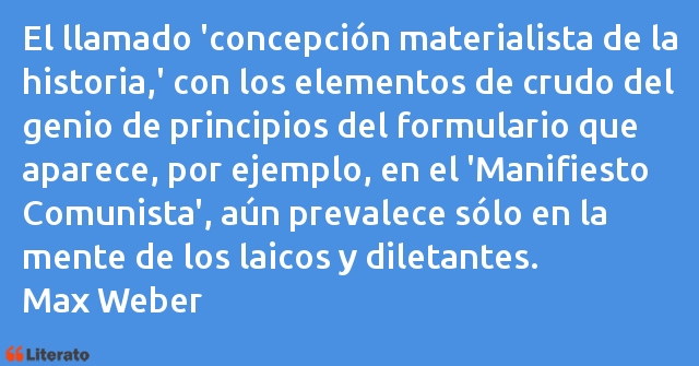 Frases de Max Weber