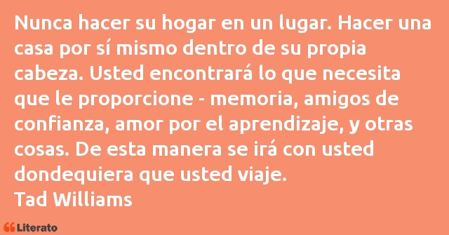 Frases de Tad Williams