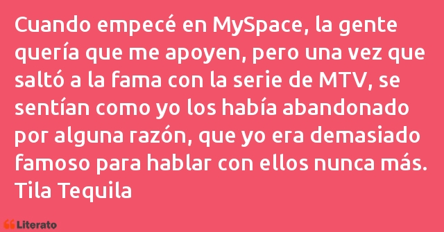 Frases de Tila Tequila