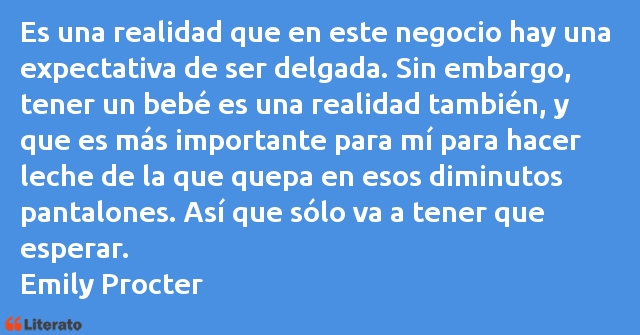 Frases de Emily Procter