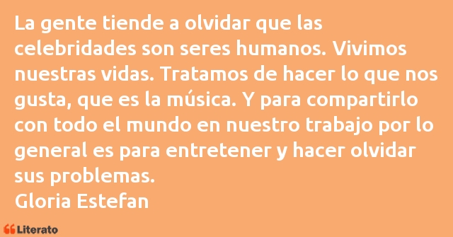 Frases de Gloria Estefan