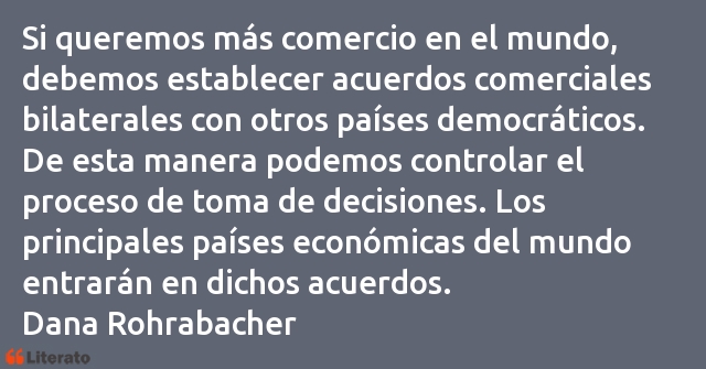 Frases de Dana Rohrabacher