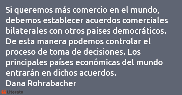 Frases de Dana Rohrabacher