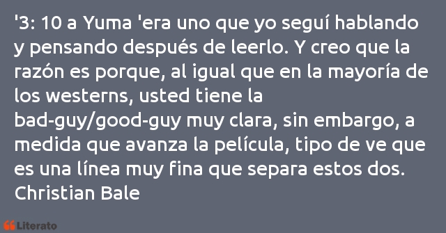 Frases de Christian Bale