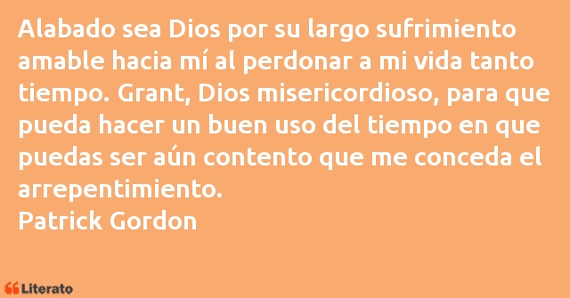 Frases de Patrick Gordon