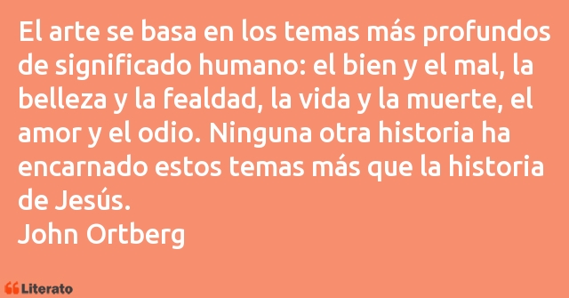 Frases de John Ortberg