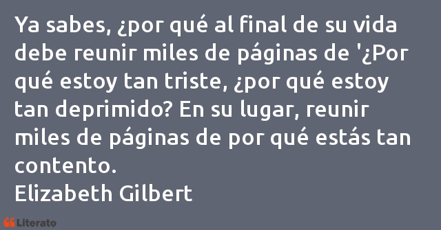 Frases de Elizabeth Gilbert