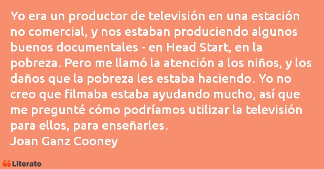 Frases de Joan Ganz Cooney