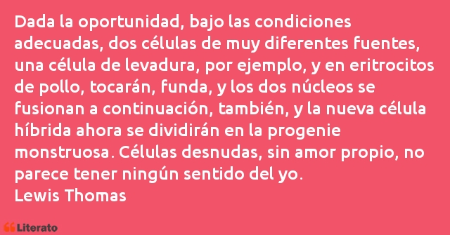 Frases de Lewis Thomas