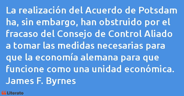 Frases de James F. Byrnes