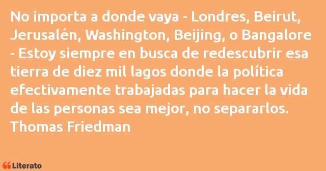 Frases de Thomas Friedman