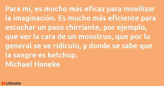 Frases de Michael Haneke