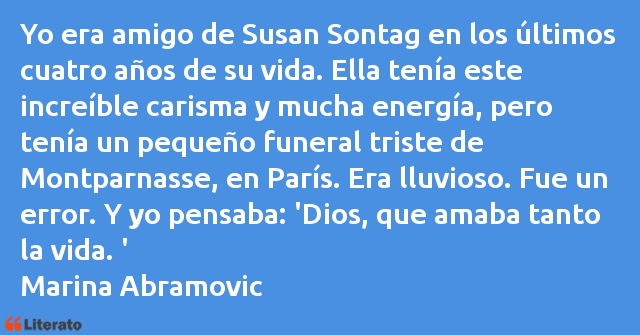 Frases de Marina Abramovic