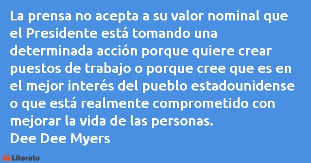 Frases de Dee Dee Myers