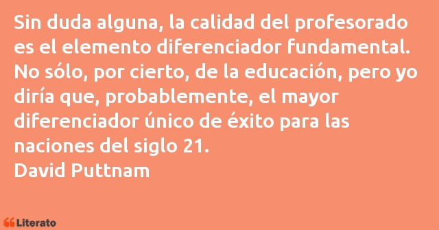 Frases de David Puttnam