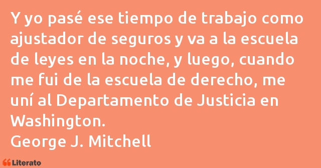 Frases de George J. Mitchell