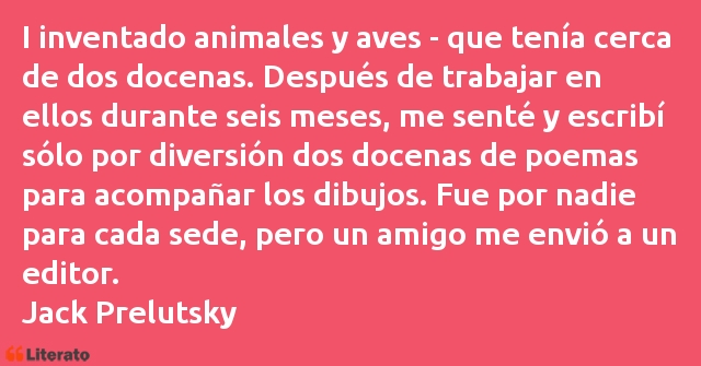 Frases de Jack Prelutsky