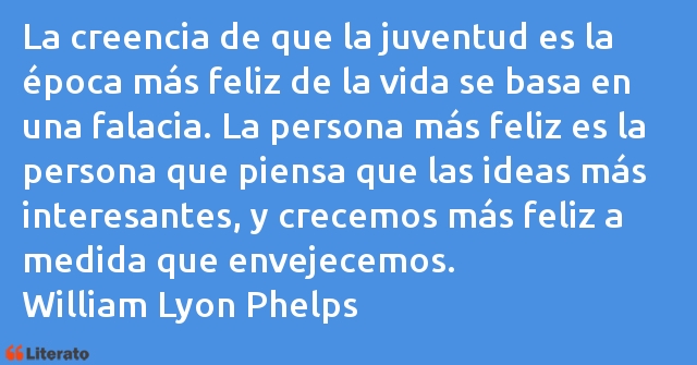 Frases de William Lyon Phelps