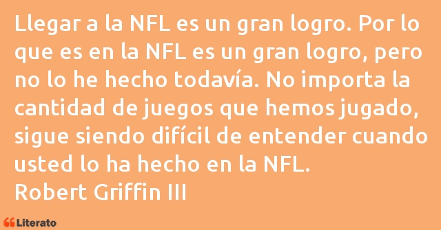 Frases de Robert Griffin III