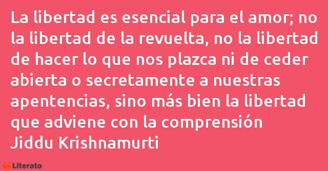 Frases de Jiddu Krishnamurti