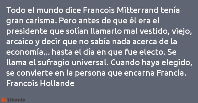 Frases de Francois Hollande