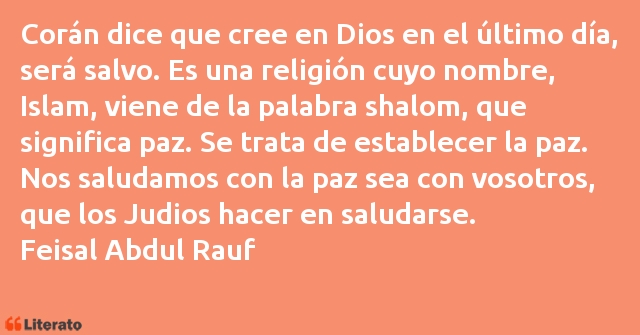 Frases de Feisal Abdul Rauf