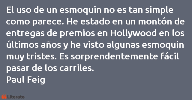 Frases de Paul Feig