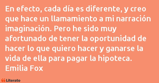 Frases de Emilia Fox