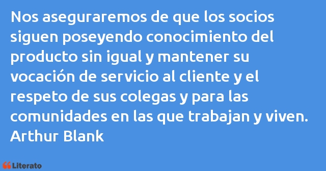 Frases de Arthur Blank