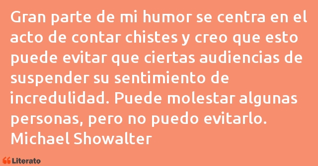 Frases de Michael Showalter