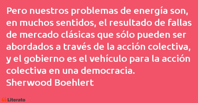 Frases de Sherwood Boehlert