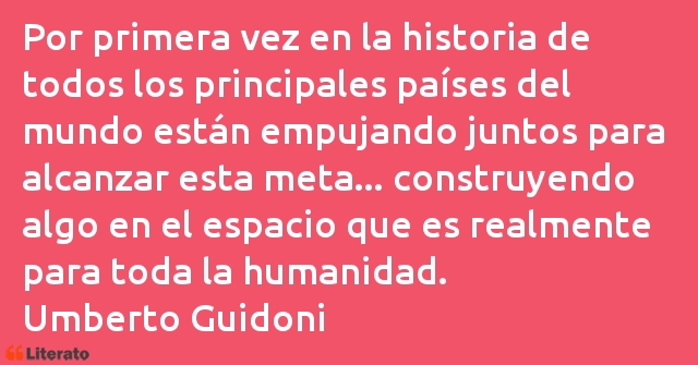 Frases de Umberto Guidoni