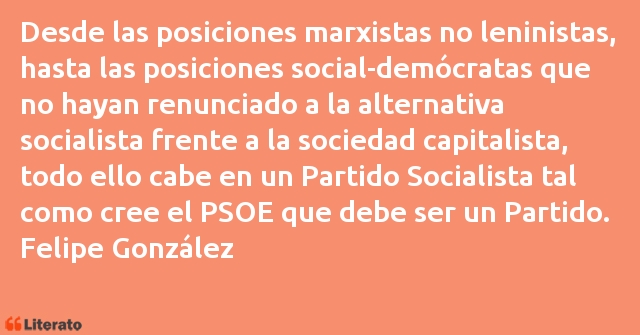 Frases de Felipe González