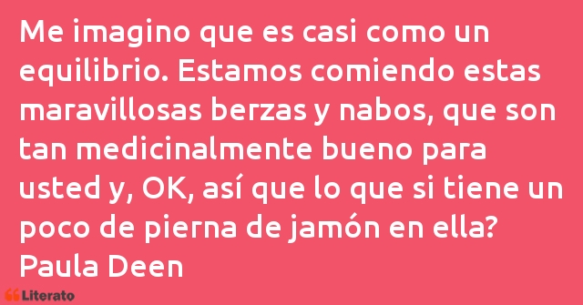 Frases de Paula Deen