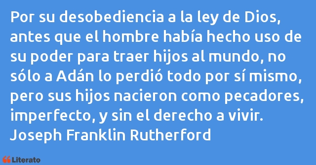 Frases de Joseph Franklin Rutherford