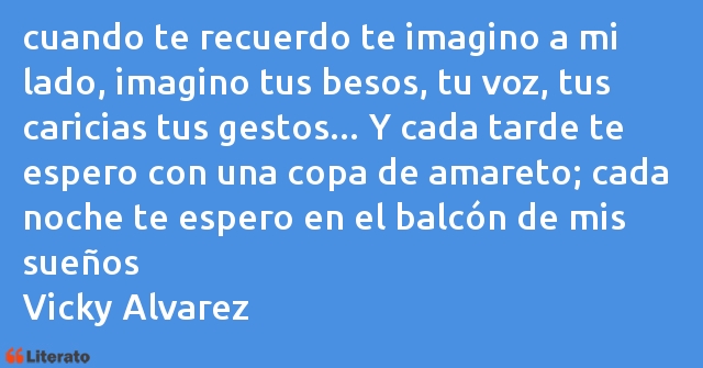 Frases de Vicky Alvarez