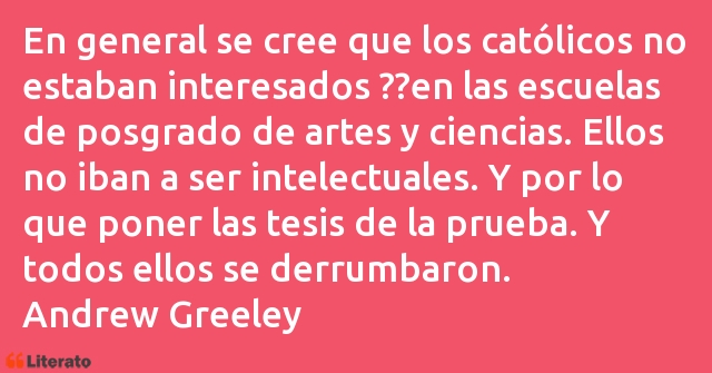 Frases de Andrew Greeley