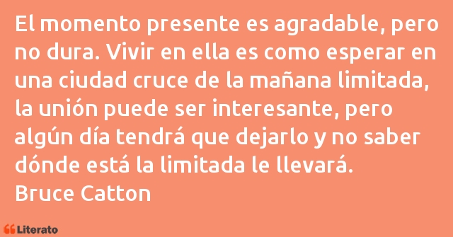 Frases de Bruce Catton