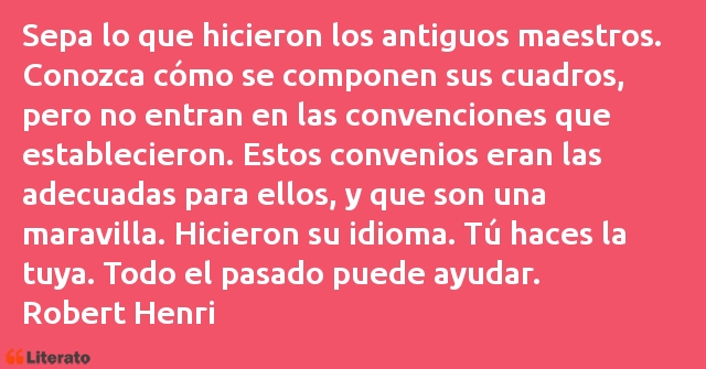 Frases de Robert Henri