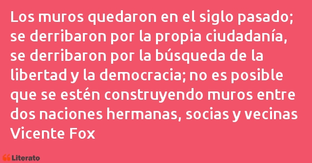 Frases de Vicente Fox
