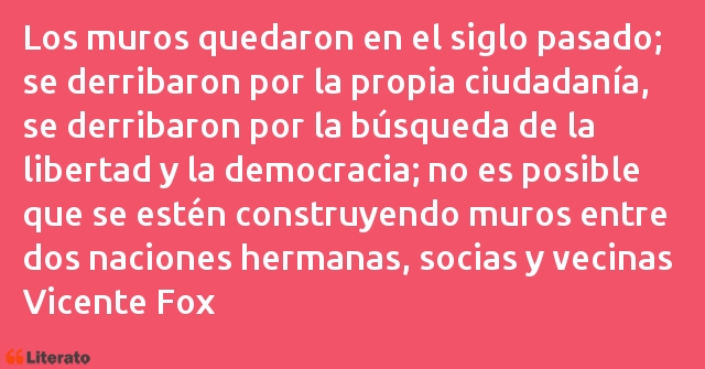 Frases de Vicente Fox