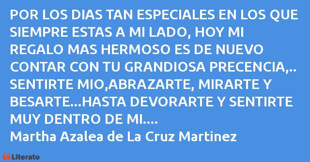 Frases de Martha Azalea de La Cruz Martinez