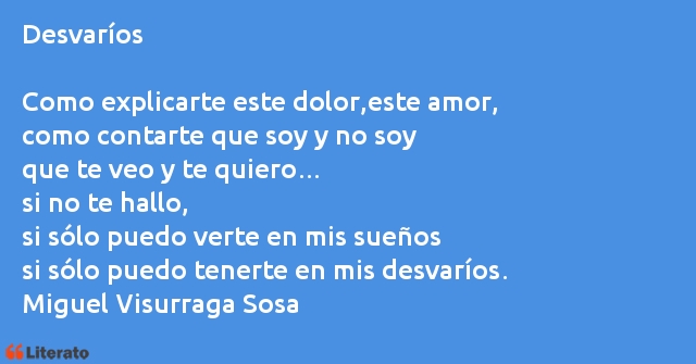 Frases de Miguel Visurraga Sosa