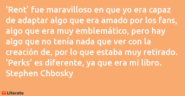 Frases de Stephen Chbosky