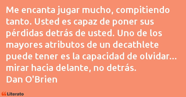 Frases de Dan O'Brien