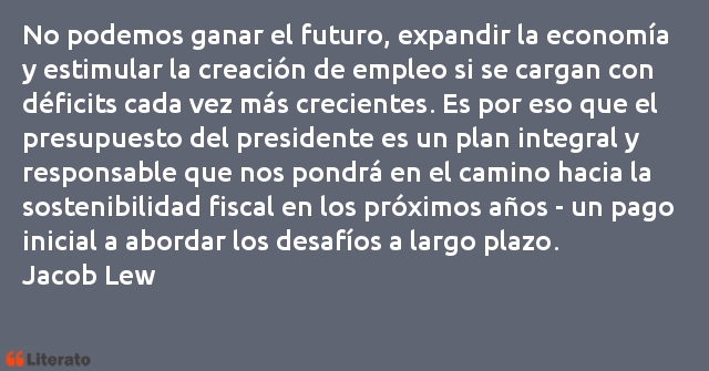 Frases de Jacob Lew