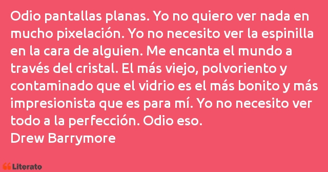 Frases de Drew Barrymore