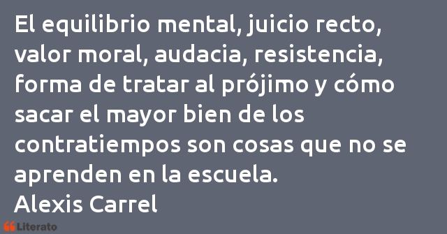 Frases de Alexis Carrel