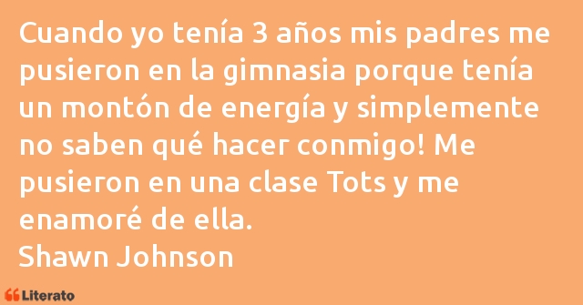 Frases de Shawn Johnson